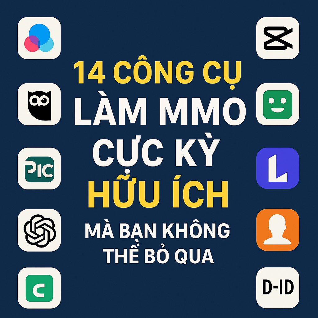 14 Công Cụ Làm MMO Cực Kỳ Hữu Ích Mà Bạn Không Thể Bỏ Qua